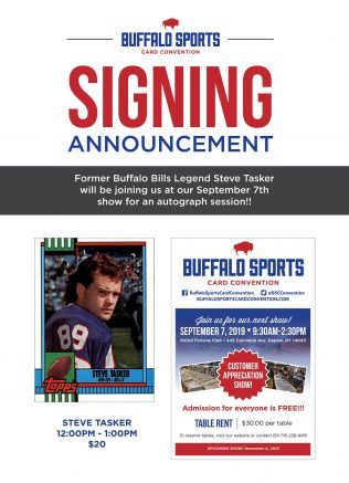 Former Buffalo Bills great Steve Tasker will appear at the Buffalo Sports Card Convention in Depew on Saturday, Sept. 7.
