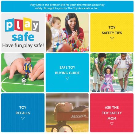 Playtime is more fun for the whole family when parents follow some ­important safety tips.