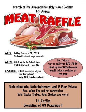 The event will include 14 raffles consisting of 69 drawings for steak, shrimp, ham, chicken and more!