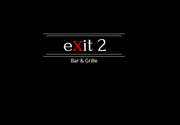 Exit 2 Bar & Grille will celebrate its eighth anniversary on Nov. 6.