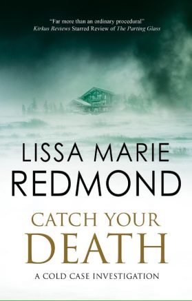 Redmond will be signing copies of her latest release, Catch Your Death.