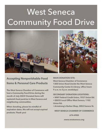 The West Seneca Chamber of Commerce will host a Community Food Drive throughout the month of July.